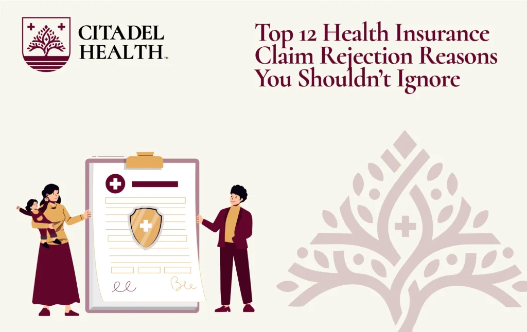 12 Shocking Health Insurance Claim Rejection Reasons