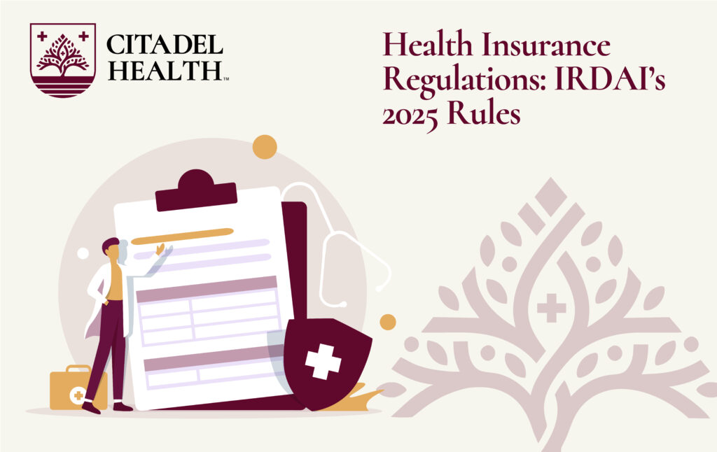 Health Insurance Regulations: IRDAI’s 2025 Rules